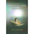 In The Palm Of His Hand by Kate Brumby